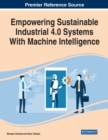 Image for Empowering Sustainable Industrial 4.0 Systems With Machine Intelligence