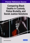 Image for Examining Black deaths in custody and solutions for social justice