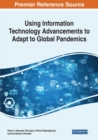 Image for Using Information Technology Advancements to Adapt to Global Pandemics