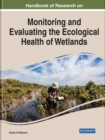 Image for Monitoring and evaluating the ecological health of wetlands