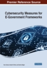 Image for Cybersecurity Measures for E-Government Frameworks