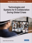 Image for Technologies and Systems for E-Collaboration During Global Crises