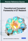 Image for Theoretical and Conceptual Frameworks in ICT Research