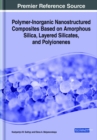 Image for Polymer-inorganic nanostructured composites based on amorphous silica, layered silicates, and polyionenes
