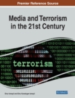 Image for Media and Terrorism in the 21st Century