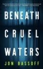 Image for Beneath Cruel Waters