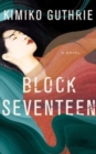 Image for Block Seventeen