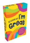 Image for 52 Reasons Why I&#39;m Great : Positive Affirmations to Boost Your Child’s Confidence and Self-Esteem