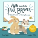 Image for Ava Wants to Feel Braver