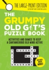 Image for The Grumpy Old Git&#39;s Puzzle Book