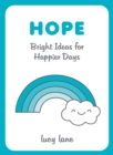 Image for Hope  : bright ideas for happier days