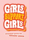 Image for Girls Support Girls