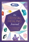 Image for The Crystal Healing Journal