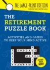Image for The Retirement Puzzle Book : Activities and Games to Keep Your Mind Active
