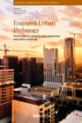 Image for Engaged Urban Pedagogy: Participatory Practices in Planning and Place-Making