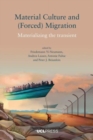 Image for Material Culture and (Forced) Migration