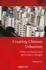 Image for Creating Chinese Urbanism