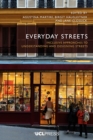 Image for Everyday Streets: Inclusive Approaches to Understanding and Designing Streets