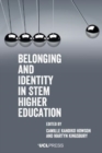 Image for Belonging and Identity in Stem Higher Education