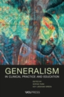 Image for Generalism in clinical practice and education