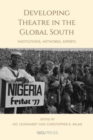 Image for Developing Theatre in the Global South