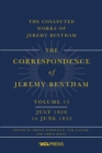 Image for The Correspondence of Jeremy Bentham. Volume 13 July 1828 to June 1832 : 13