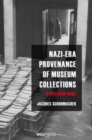 Image for Nazi-era provenance of museum collections  : a research guide