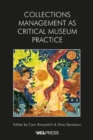 Image for Collections Management as Critical Museum Practice