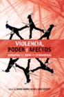 Image for Violencia, poder y afectos: narrativas del miedo en Latinoamerica