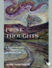 Image for First thoughts: a psychoanalytic perspective on beginnings