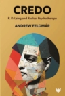 Image for Credo: R. D. Laing and Radical Psychotherapy