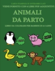 Image for Libro da colorare per bambini di 4-5 anni (Animali da parto)