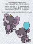 Image for Livro para colorir para criancas de 4-5 anos (Elefantes) : Este livro tem 40 paginas coloridas sem stress para reduzir a frustracao e melhorar a confianca. Este livro ira ajudar as criancas pequenas a