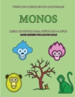 Image for Libro de pintar para ninos de 4-5 anos (Monos) : Este libro tiene 40 paginas para colorear sin estres, para reducir la frustracion y mejorar la confianza. Este libro ayudara a los ninos muy pequenos a