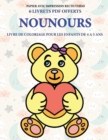 Image for Livre de coloriage pour les enfants de 4 a 5 ans (Nounours) : Ce livre dispose de 40 pages a colorier sans stress pour reduire la frustration et pour ameliorer la confiance. Ce livre aidera les jeunes