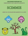 Image for Libro da colorare per bambini di 4-5 anni (Scimmie) : Questo libro contiene 40 pagine a colori senza stress progettate per ridurre la frustrazione e aumentare la fiducia dei bambini in si stessi. Ques