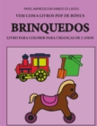 Image for Livro para colorir para criancas de 2 anos (Brinquedos) : Este livro tem 40 paginas coloridas com linhas extra espessas para reduzir a frustracao e melhorar a confianca. Este livro vai ajudar as crian