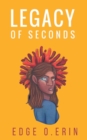 Image for Legacy of seconds