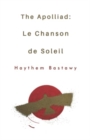 Image for The Apolliad I : Le Chanson de Soleil