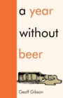 Image for A Year Without Beer