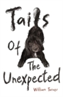 Image for Tails of The Unexpected