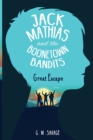 Image for Jack Mathias and the Boonetown Bandits