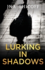 Image for Lurking In Shadows