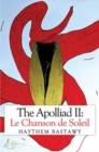 Image for The Apolliad II: Le Chanson de Soleil