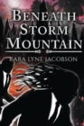 Image for Beneath Storm Mountain