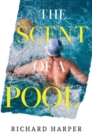 Image for The Scent of a Pool