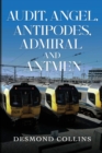Image for Audit, Angel, Antipodes, Admiral and Antmen
