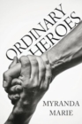 Image for Ordinary Heroes