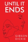 Image for Until It Ends