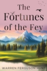 Image for The Fortunes of the Fey